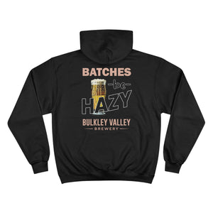 Hazy Dayz Champion Hoodie